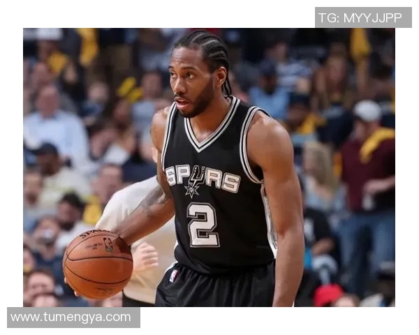 科怀伦纳德：从天赋异禀到冠军之路的传奇篮球生涯探秘